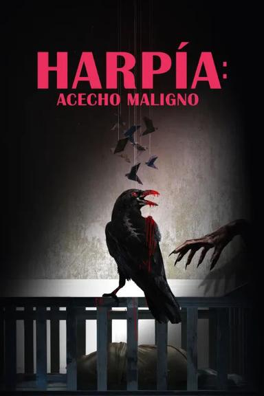 Harpía: Acecho maligno