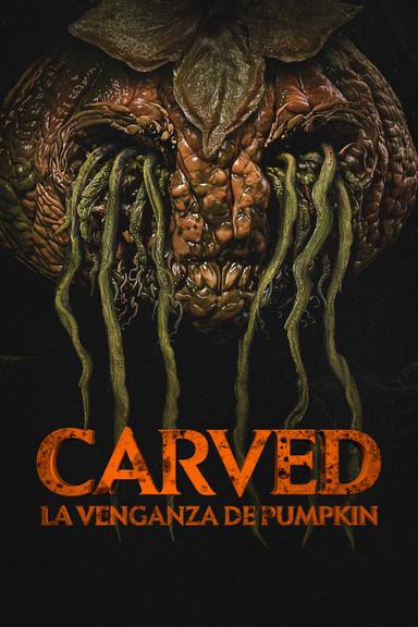 Carved: La venganza de Pumpkin