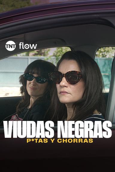 Viudas negras: P*tas y chorras 1x7